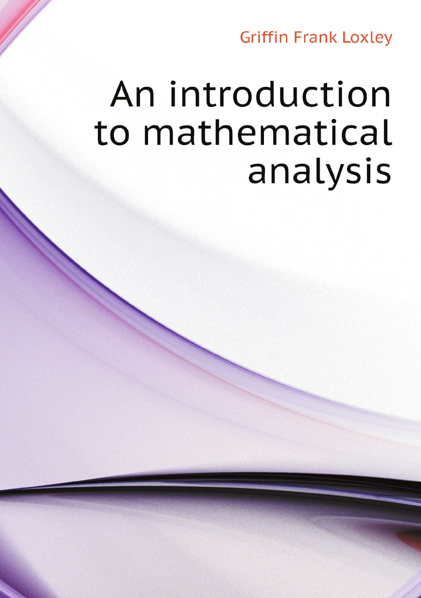 

An introduction to mathematical analysis