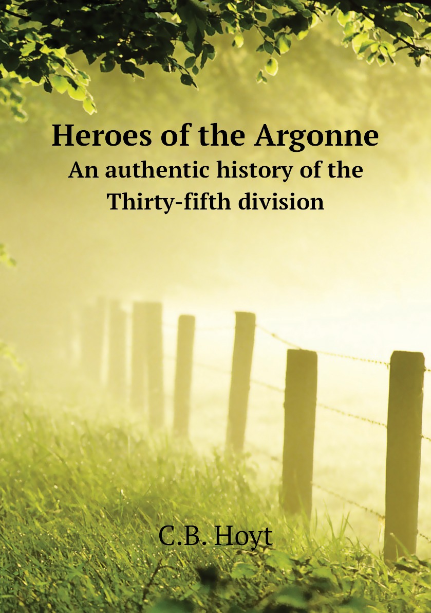 

Heroes of the Argonne