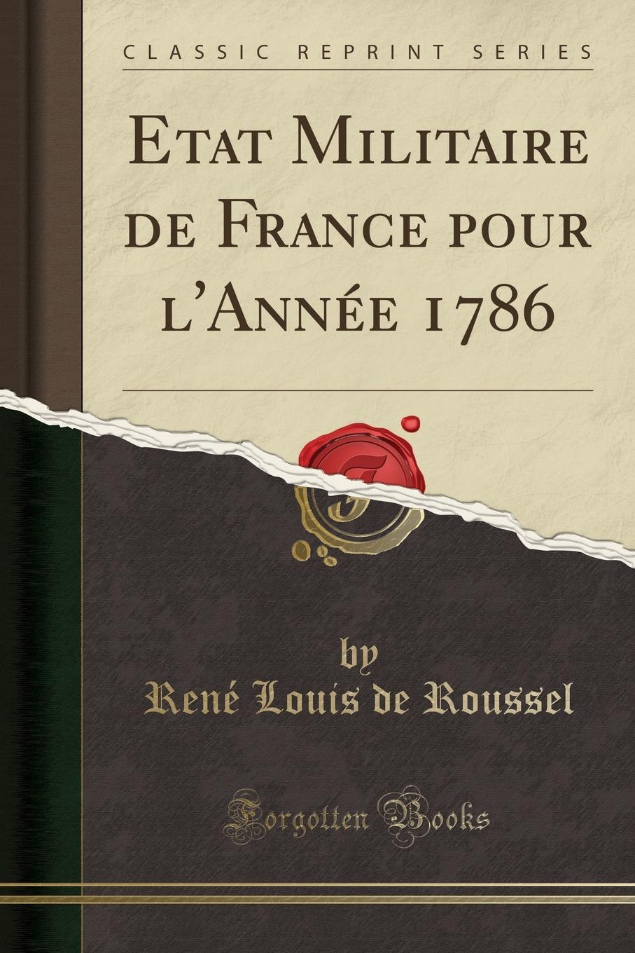 

Etat Militaire de France pour l'Annee 1786 (Classic Reprint)