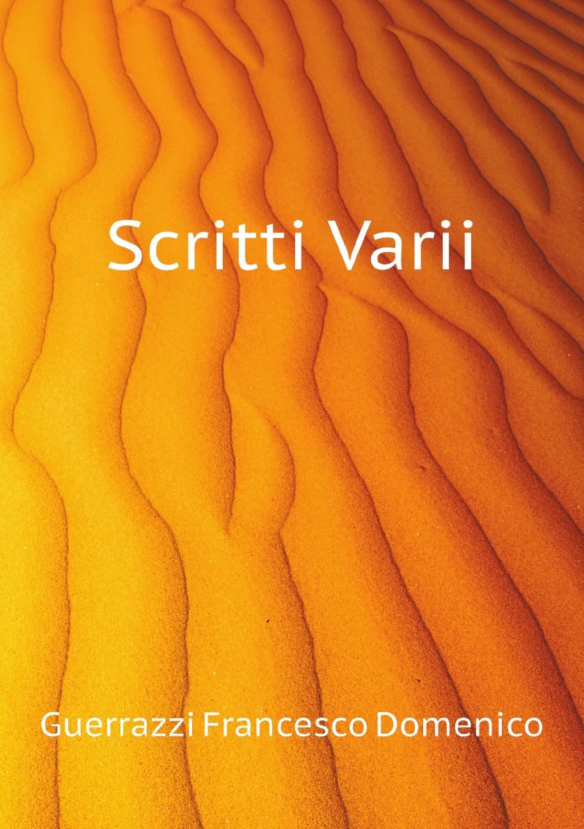 

Scritti Varii