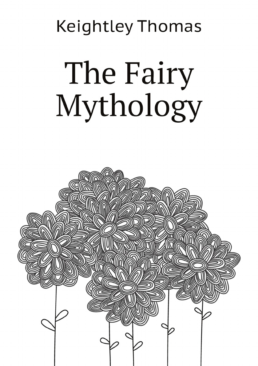 

The Fairy Mythology