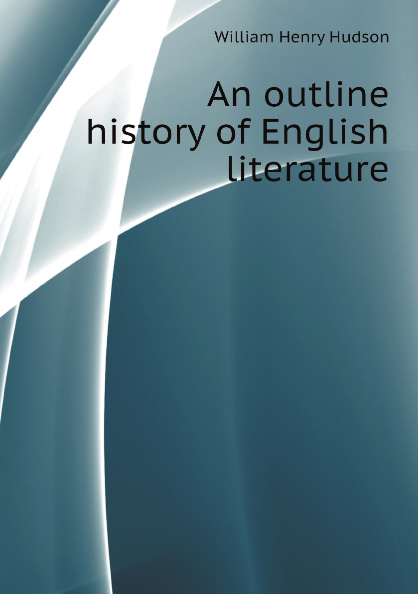 

An outline history of English literature