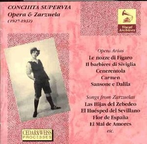 Supervia - Opera and Zarzuela 1927-32