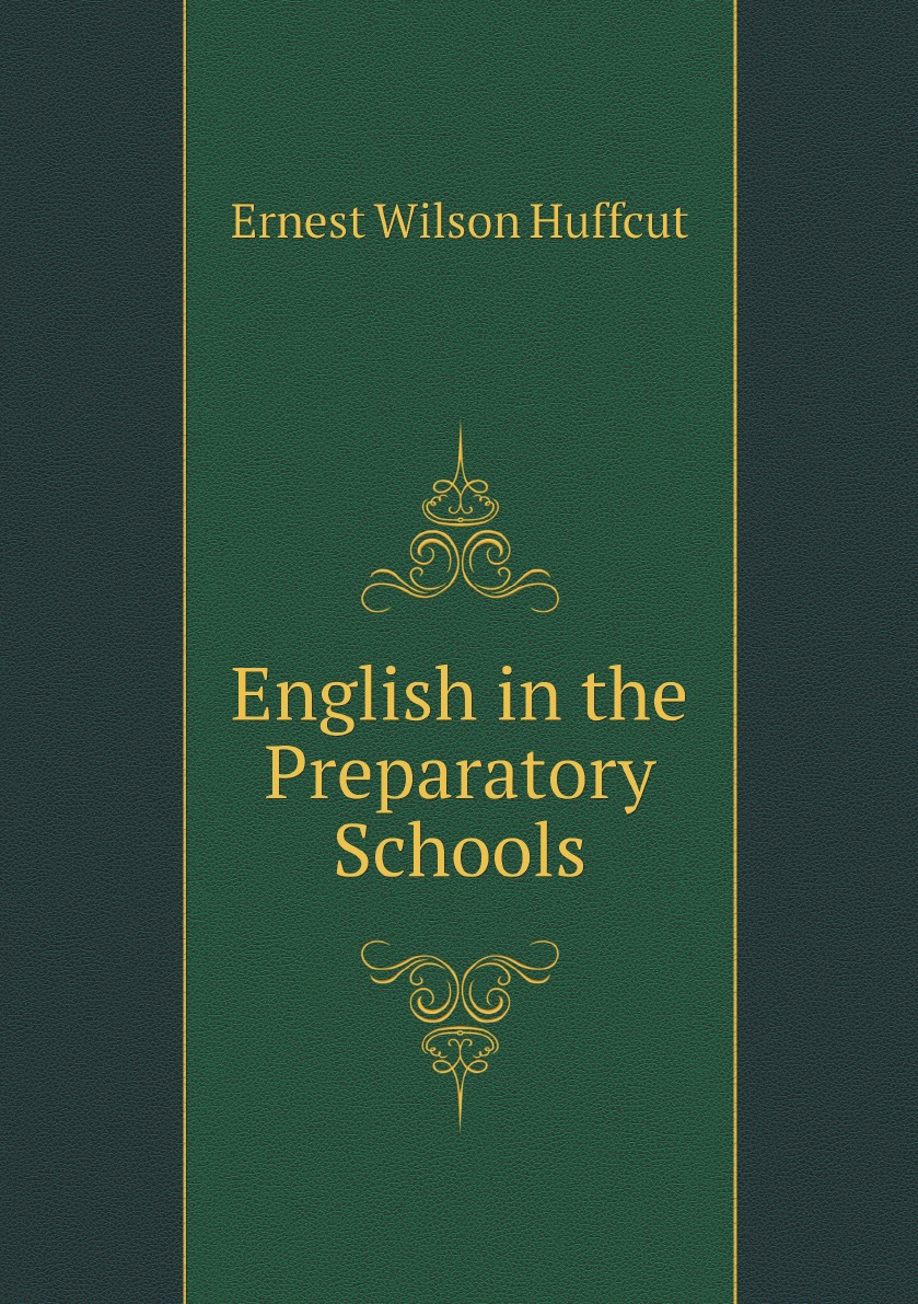 

English in the Preparatory Schools