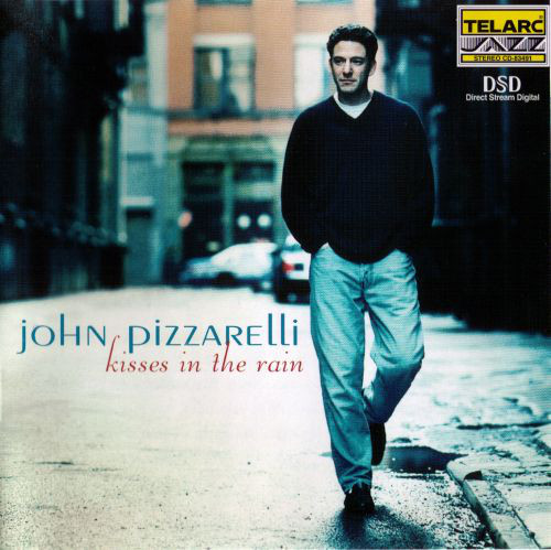 

John Pizzarelli - Kisses In The Rain (1 CD)