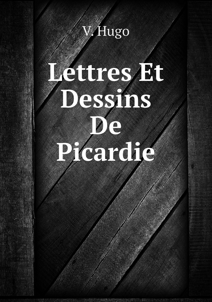 

Lettres Et Dessins De Picardie