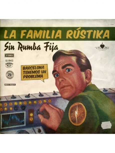 

LA FAMILIA RUSTIKA - Sin Rumba Fija