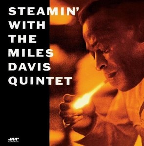 Miles Davis Quintet - Steamin? - Vinyl Lp-180 Gram