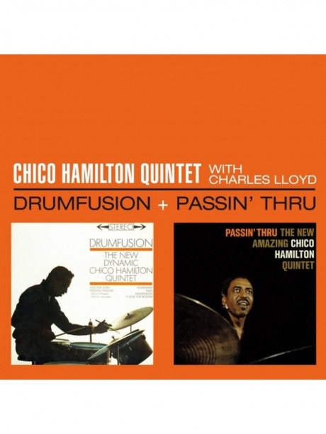 HAMILTON, CHICO - Drumfusion/Passin'Thru