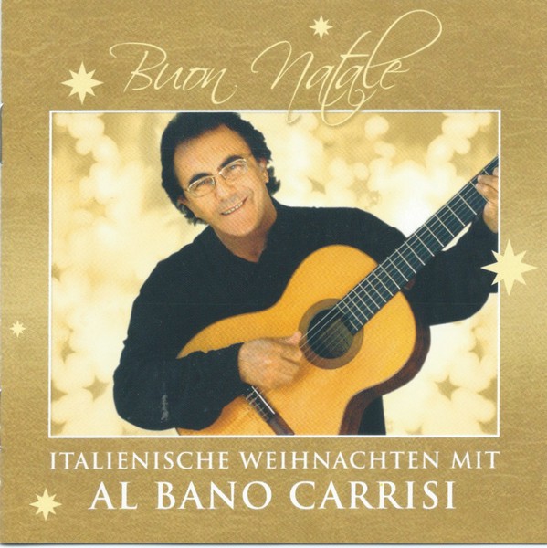 

Al Bano Carrisi: Buon Natale - An Italian Christmas With Al Bano Carrisi (1 CD)