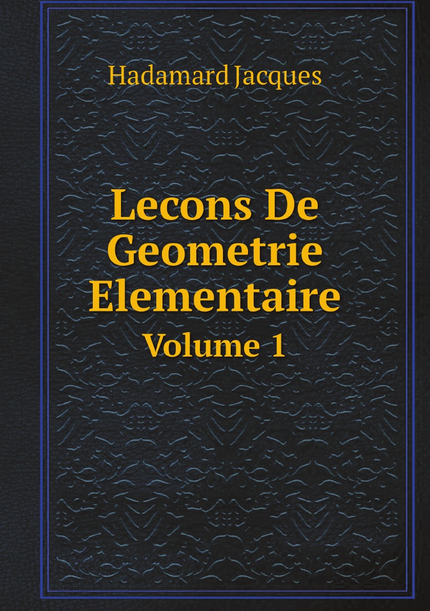 

Lecons De Geometrie Elementaire