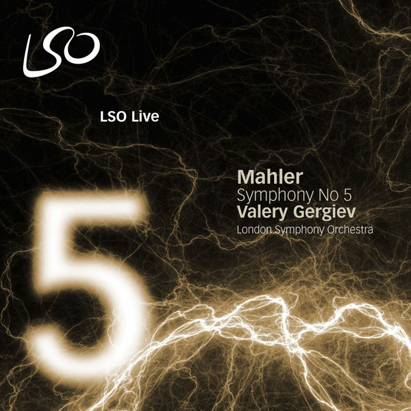 Mahler. G.: Symphony No. 5 (London Symphony. Gergiev) (1 SaCD)