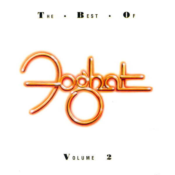 The Best of Foghat, Volume 2 (1 CD)