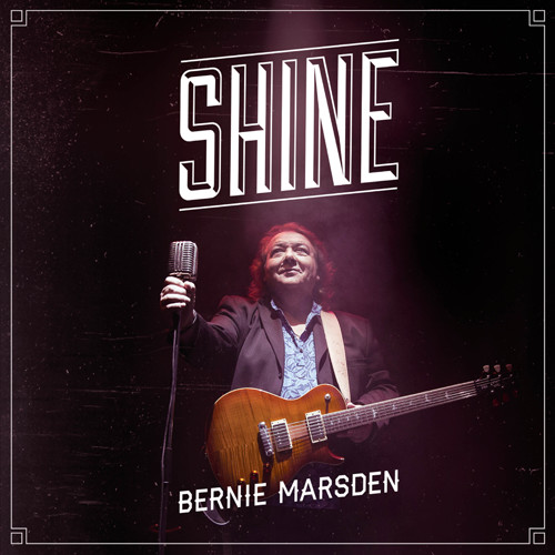 

Bernie Marsden: Shine (1 CD)