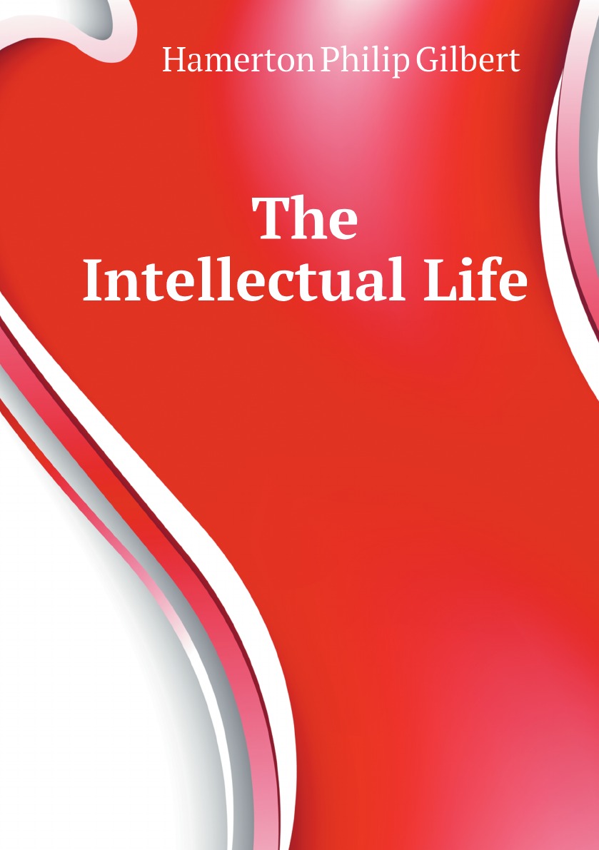 

The Intellectual Life