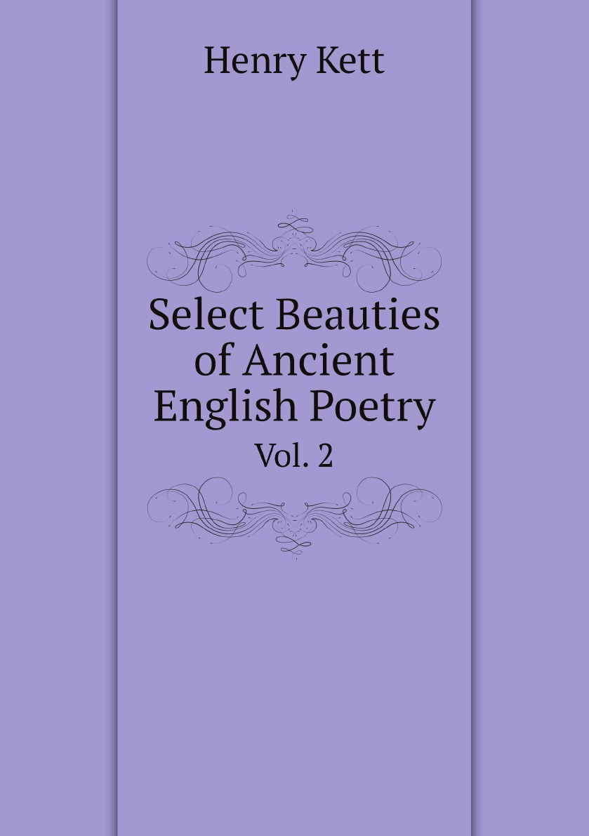 

Select Beauties of Ancient English Poetry