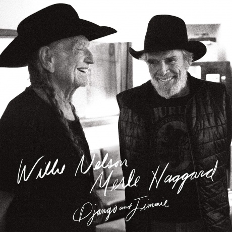 

WILLIE NELSON / MERLE HAGGARD - Django And Jimmie