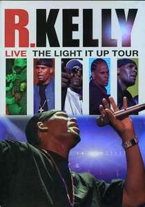 R. Kelly - Live: The Light It Up Tour (DVD)