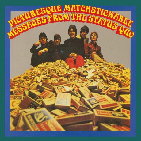 

STATUS QUO - Picturesque Matchstickable Messages From The Status Quo