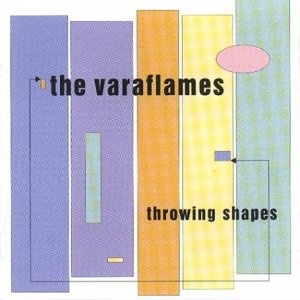 

The Varaflames: Throwing Shapes