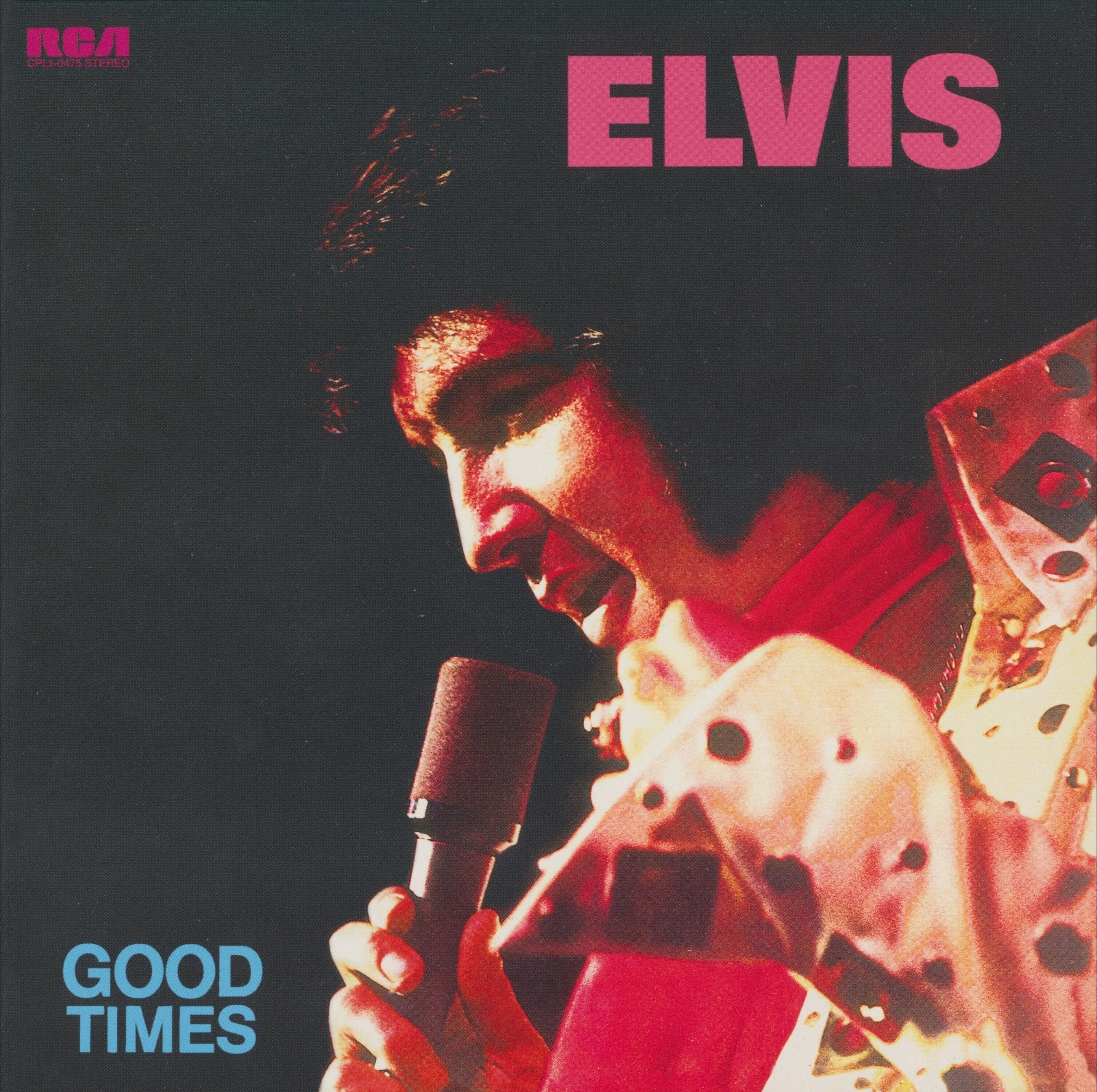 

ELVIS PRESLEY - Good Times