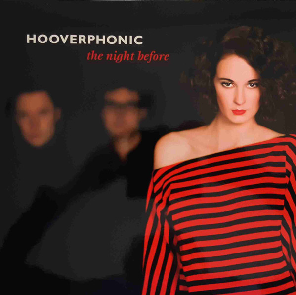 

HOOVERPHONIC — Night Before (LP)