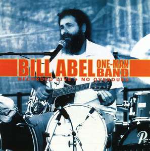 

Bill Abel - One Man Band