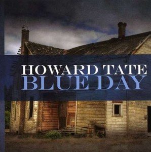 

Blue Day - Howard Tate