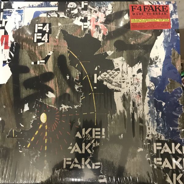 MADE TO BREAK: F4 Fake