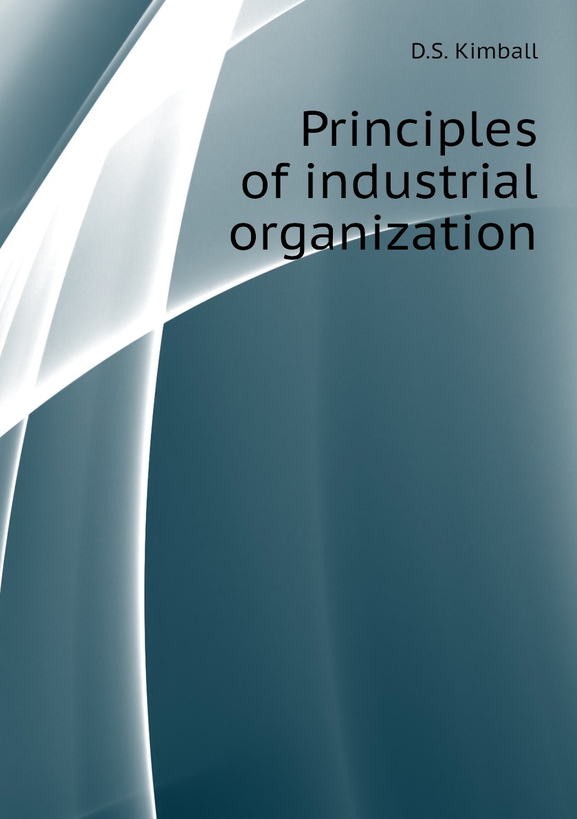 

Principles of industrial organization