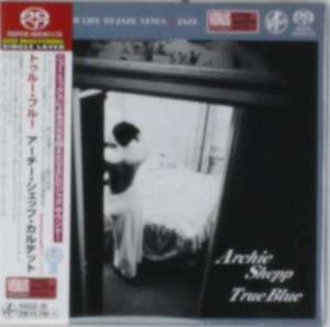 Archie Shepp Quartet - True Blue (reissue)(SAC)