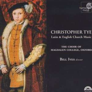 

TYE. Latin & English Church Music, 1 CD
