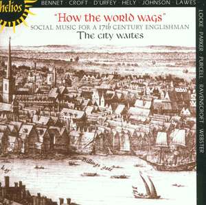 

How the world wags - Social Music for a 17th-century Englishman, 1 CD