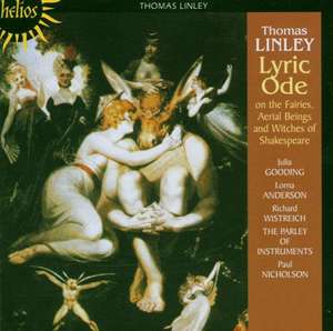 

Linley: Ode on the Fairies of Shakespeare. Parley of Instruments Baroque Orchestra, Paul N, 1 CD