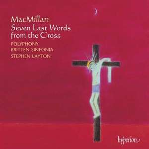 MacMillan: Seven Last Words from the Cross