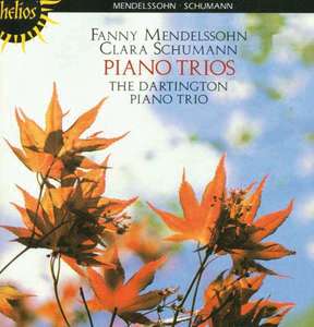 Mendelssohn F./ Schumann C.: Piano Trios. Dartington Piano Trio