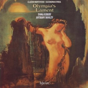 Monteverdi / India: Olympia's Lament. Emma Kirkby