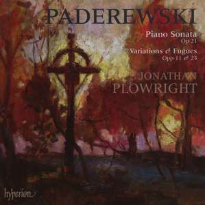 Paderewski: Sonata & Variations. Jonathan Plowright