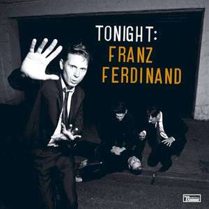 

Tonight: Franz Ferdinand, 1 CD