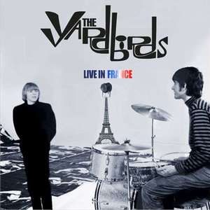 

The Yardbirds - Live In France