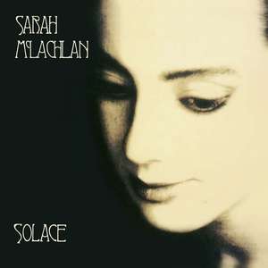 

Sarah Mclachlan: Solace