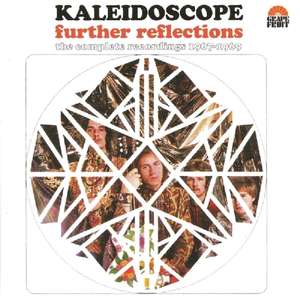 Kaleidoscope (UK): Further Reflections: The Complete Recordings 1967 - 1969
