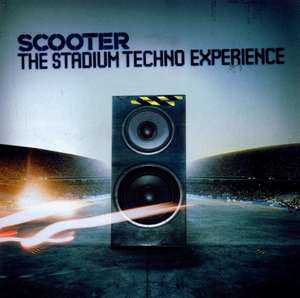 SCOOTER - The Stadium Techno Experience