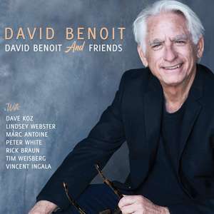 

David Benoit - David Benoit & Friends
