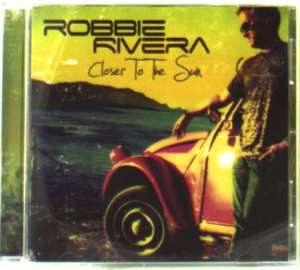 Robbie Rivera Closer to the Sun 2249₽