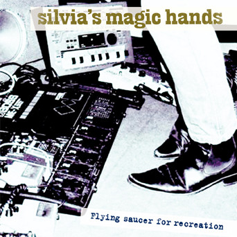 

Silvia's Magic Hands – Flying saucer for recreation (1 CD)