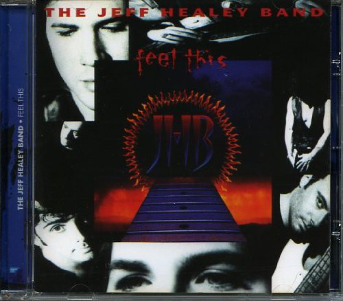 

Jeff Healey - Feel This (1 CD)