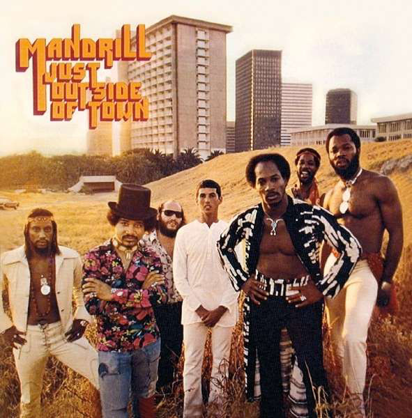 

Mandrill: Just Outside Of Town (1 CD)