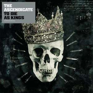 Ascendicate: To Die As Kings