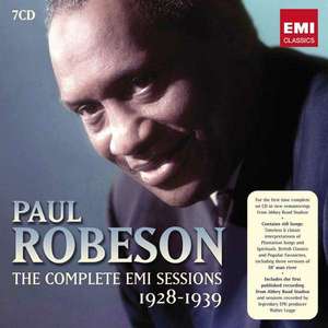 

THE COMPLETE EMI SESSIONS 1928-1939 - Robeson, Paul, 7 CD